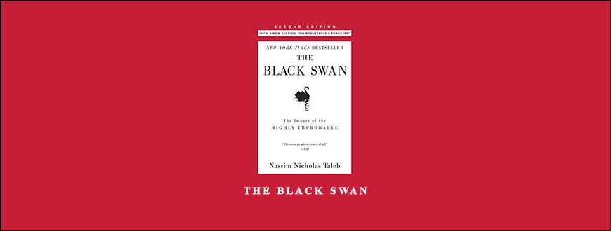 The Black Swan by Nassim Taleb