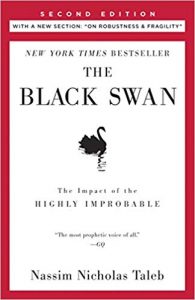 The Black Swan , Nassim Taleb, The Black Swan by Nassim Taleb