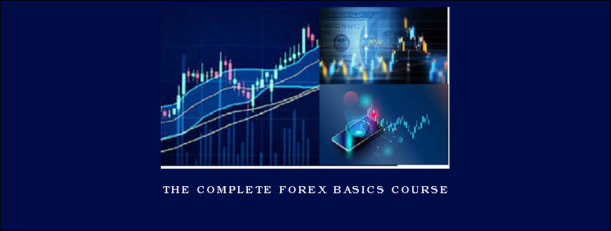 The Complete Forex Basics Course