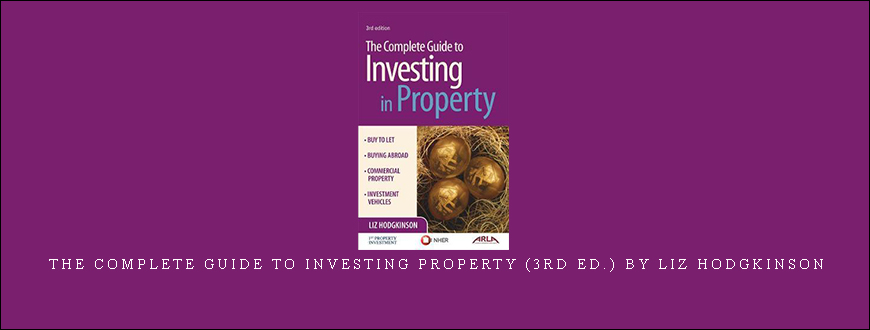 The Complete Guide to Investing Property (3rd Ed