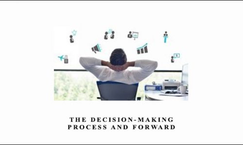 The Decision-Making Process and Forward by Peter Steidlmayer