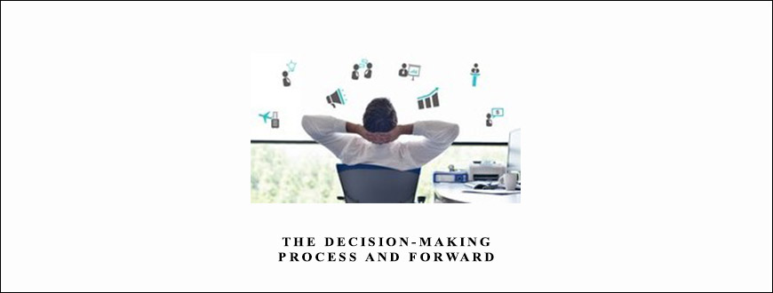 The Decision-Making Process and Forward by Peter Steidlmayer