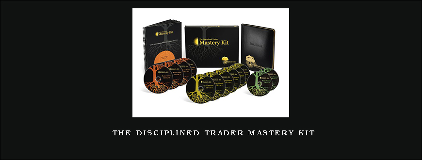 The Disciplined Trader Mastery Kit