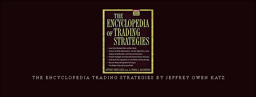 The Encyclopedia Trading Strategies by Jeffrey Owen Katz