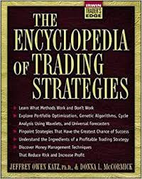 The Encyclopedia Trading Strategies by Jeffrey Owen Katz