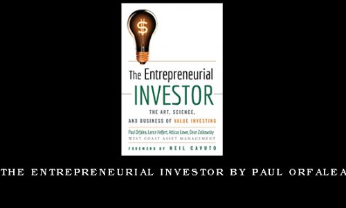 The Entrepreneurial Investor by Paul Orfalea