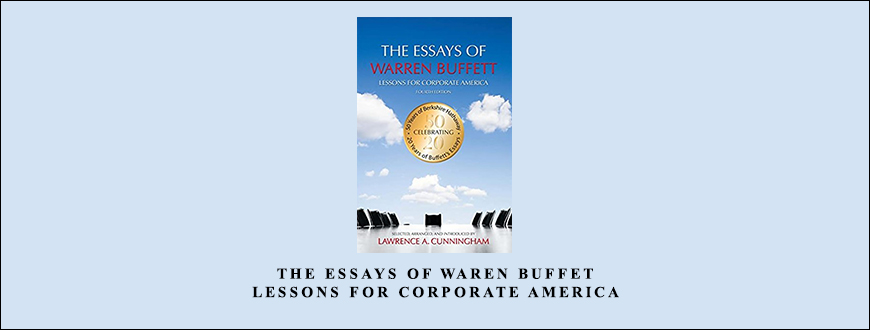 The-Essays-of-Waren-Buffet.-Lessons-for-Corporate-America-by-Lawrence-A.Cunningham