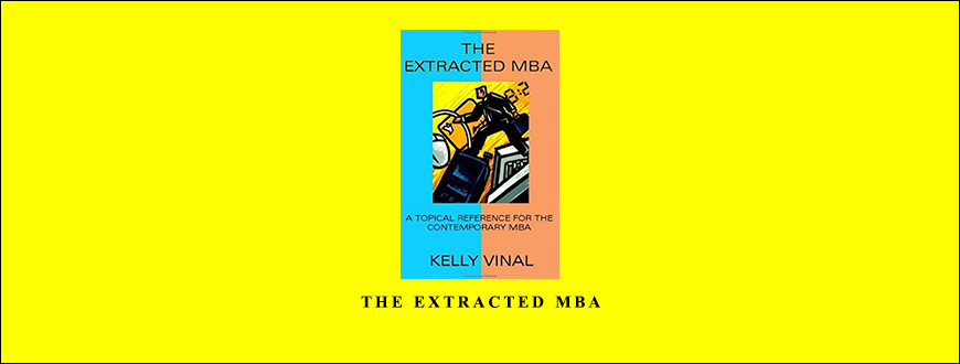 The-Extracted-MBA-by-Kelly-Vinal