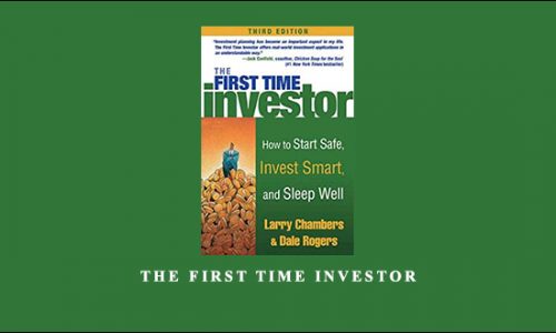 The First Time Investor by Larry Chambers