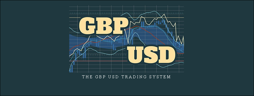 The GBP USD Trading System by A.Heuscher