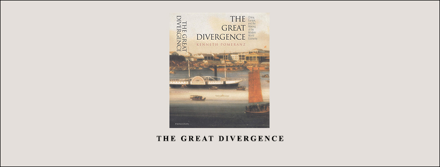 The-Great-Divergence-by-Kenneth-Pomeranz