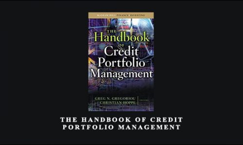 The Handbook of Credit Portfolio Management by Greg N.Gregorious