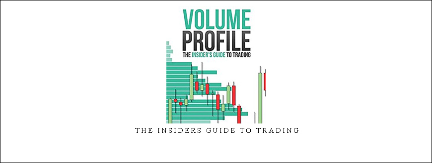 The Insiders Guide to Trading