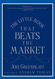 The Little Book That Beats the Market by Joel Greenblatt