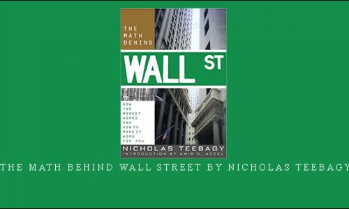 The Math Behind Wall Street by Nicholas Teebagy