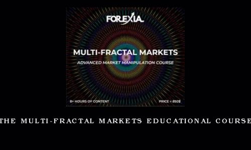 The Multi-Fractal Markets Educational Course