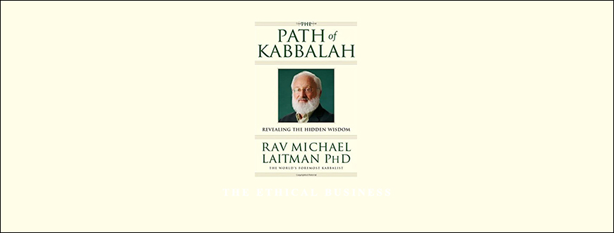 The Path of Kabbalah by Kabbalist Michael Laitman