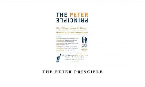 The Peter Principle by Laurence J.Peter