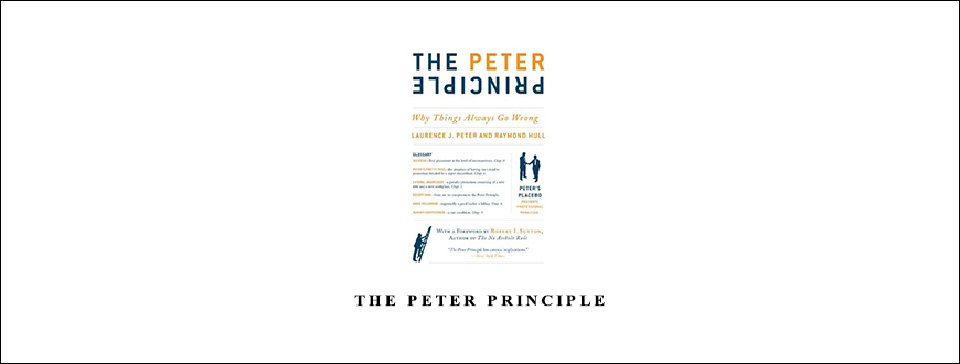 The Peter Principle by Laurence J.Peter