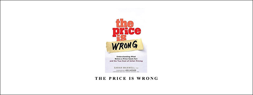 The Price is Wrong by Sarah Maxwell