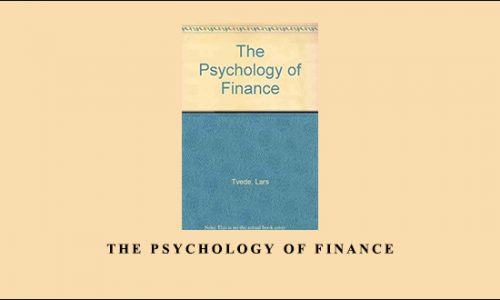 The Psychology of Finance by Lars Tvede