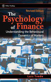 The Psychology of Finance by Lars Tvede