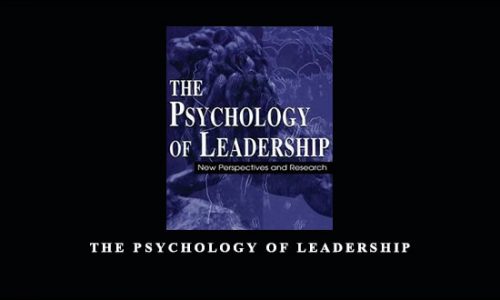 The Psychology of Leadership by David M.Messick