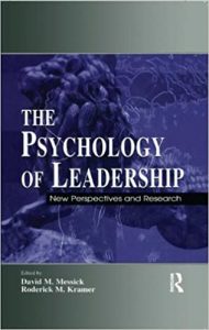 The Psychology of Leadership , David M.Messick, The Psychology of Leadership by David M.Messick