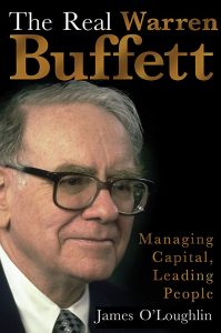 The Real Warren Buffett , James O'Loughlin, The Real Warren Buffett by James O'Loughlin