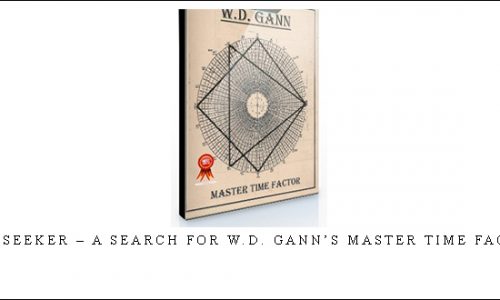 The Seeker – A Search for W.D. Gann’s Master Time Factor by Sacredscience