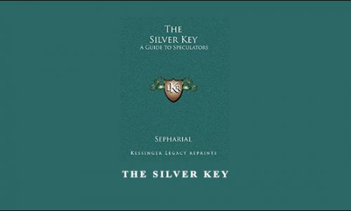 The Silver Key by Sepharial