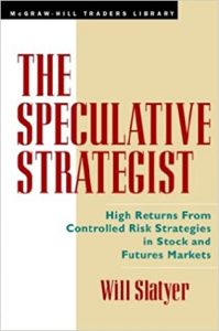 The Speculative Strategist , Will Slatyer, The Speculative Strategist by Will Slatyer