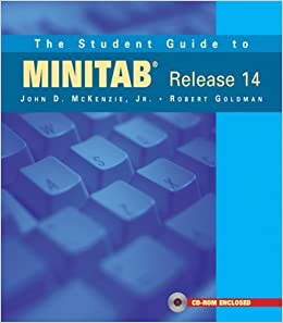 The Student Guide to Minitab Release 14 , John D.McKenzie Jr., The Student Guide to Minitab Release 14 by John D.McKenzie Jr.