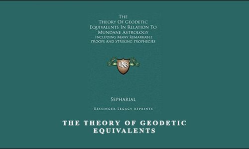 The Theory of Geodetic Equivalents by Sepharial