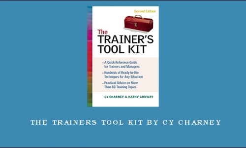 The Trainers Tool Kit by Cy Charney