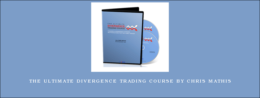 The Ultimate Divergence Trading Course by Chris Mathis