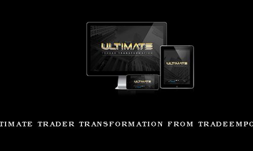 The Ultimate Trader Transformation from Tradeempowered