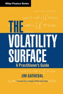 The Volatility Surface , Jim Gatheral, The Volatility Surface by Jim Gatheral