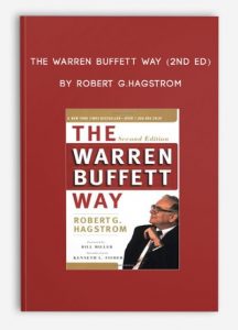 The Warren Buffett Way (2nd Ed) , Robert G.Hagstrom, The Warren Buffett Way (2nd Ed) by Robert G.Hagstrom