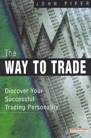 The Way to Trade by John Piper