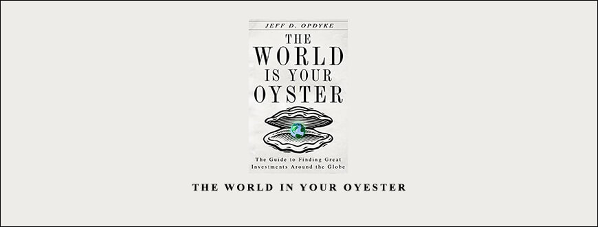 The World in Your Oyester by Jeff D. Opdyke