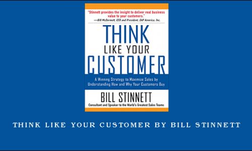 Think Like Your Customer by Bill Stinnett