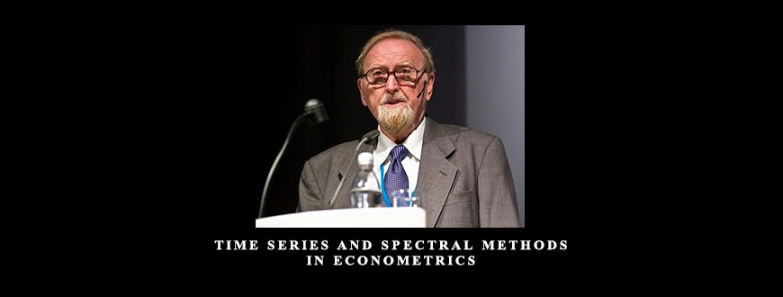 Time Series And Spectral Methods In Econometrics by C.W.J.Granger