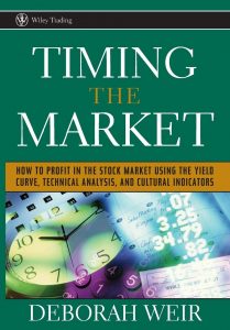 Timing the Market, Deborah Weir, Timing the Market by Deborah Weir