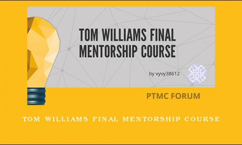 Tom Williams Final Mentorship Course