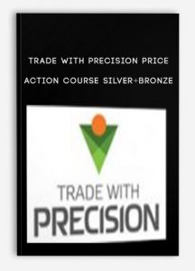 Trade with Precision Price Action Course, Silver+Bronze, Trade with Precision Price Action Course Silver+Bronze