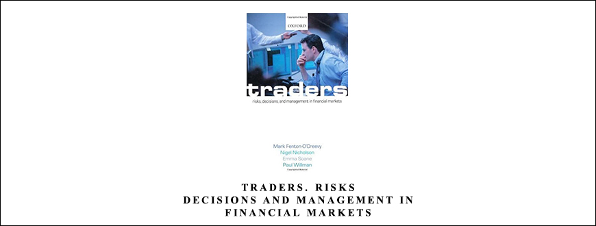 Traders.-Risks-Decisions-And-Management-In-Financial-Markets-by-Mark-Fenton-O’Creevy