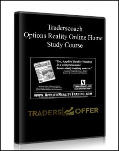 Traderscoach ,Options Reality Online Home Study Course, Traderscoach - Options Reality Online Home Study Course