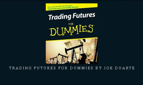 Trading Futures for Dummies by Joe Duarte