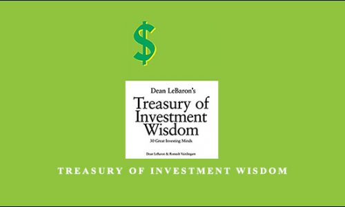 Treasury of Investment Wisdom by Dean LeBaron